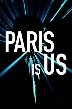 Paris Is Us-stream