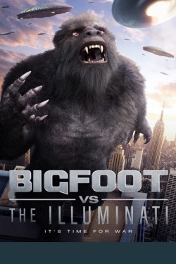 Bigfoot vs the Illuminati-stream