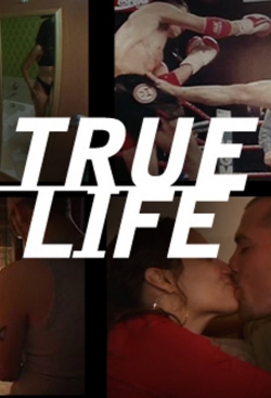 True Life-stream