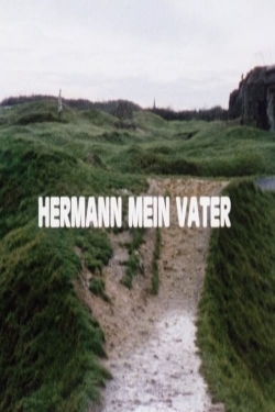 Hermann My Father-stream