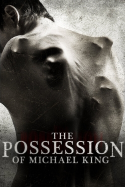 The Possession of Michael King-stream