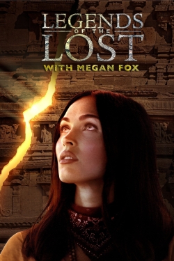 Legends of the Lost With Megan Fox-stream