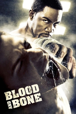 Blood and Bone-stream