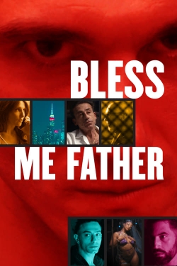 Bless Me Father-stream