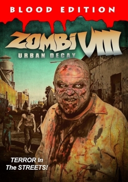 Zombi VIII: Urban Decay-stream