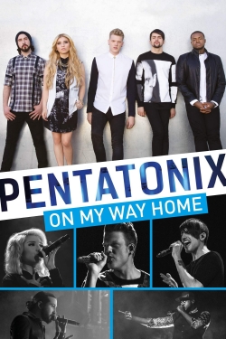 Pentatonix: On My Way Home-stream