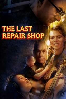 The Last Repair Shop-stream