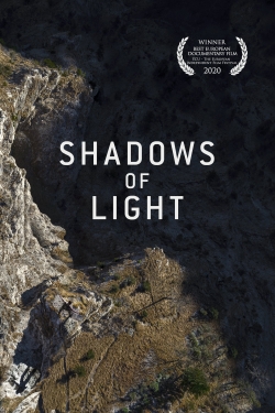 Shadows of Light-stream