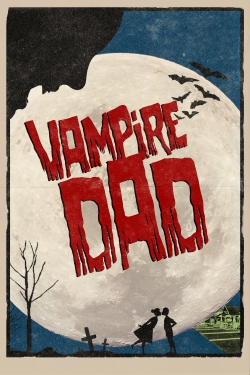 Vampire Dad-stream