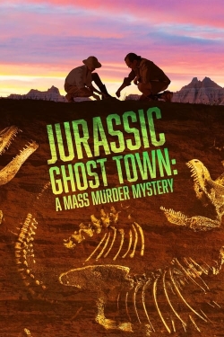 Jurassic Ghost Town: A Mass Murder Mystery-stream