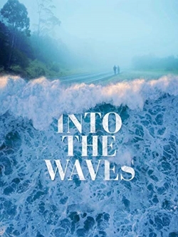 Into the Waves-stream