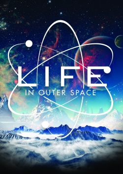 Life in Outer Space-stream