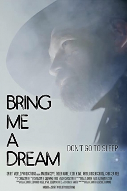 Bring Me a Dream-stream