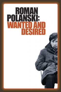 Roman Polanski: Wanted and Desired-stream