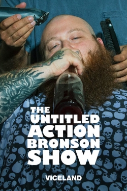 The Untitled Action Bronson Show-stream