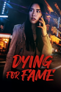 Dying for Fame-stream