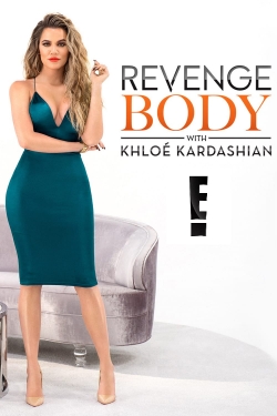 Revenge Body With Khloe Kardashian-stream