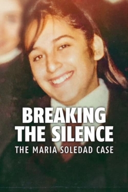 Breaking the Silence: The Maria Soledad Case-stream