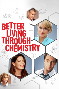 Better Living Through Chemistry-stream