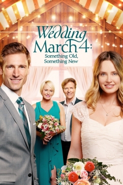 Wedding March 4: Something Old, Something New-stream