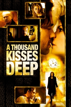 A Thousand Kisses Deep-stream