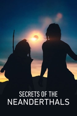 Secrets of the Neanderthals-stream