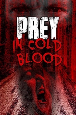 Prey, in Cold Blood-stream