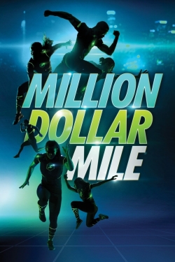 Million Dollar Mile-stream