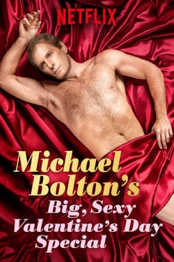 Michael Bolton's Big, Sexy Valentine's Day Special-stream