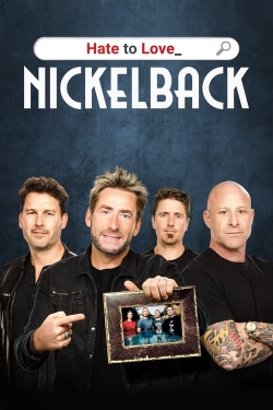 Hate to Love: Nickelback-stream