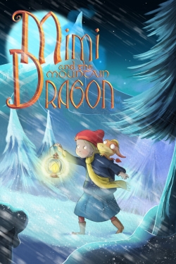 Mimi and the Mountain Dragon-stream