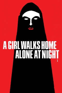 A Girl Walks Home Alone at Night-stream