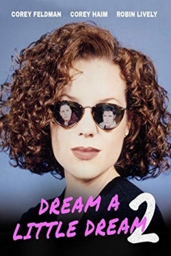 Dream a Little Dream 2-stream