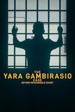 The Yara Gambirasio Case: Beyond Reasonable Doubt-stream