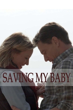 Saving My Baby-stream