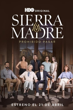 Sierra Madre: No Trespassing-stream