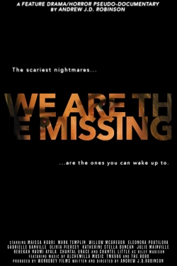 We Are The Missing-stream