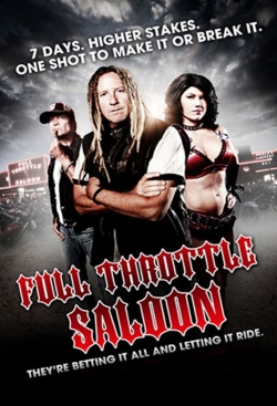 Full Throttle Saloon-stream