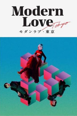 Modern Love Tokyo-stream