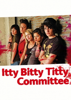 Itty Bitty Titty Committee-stream