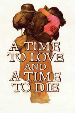 A Time to Love and a Time to Die-stream