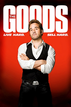 The Goods: Live Hard, Sell Hard-stream