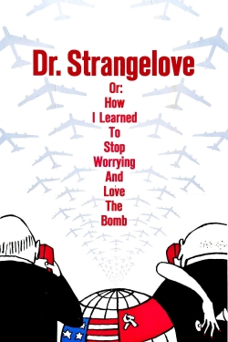 Dr. Strangelove or: How I Learned to Stop Worrying and Love the Bomb-stream