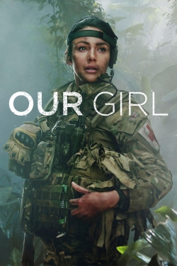 Our Girl-stream