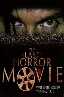 The Last Horror Movie-stream