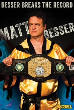 Matt Besser: Besser Breaks The Record-stream