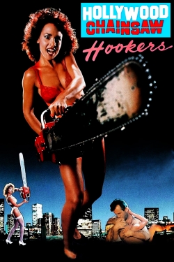 Hollywood Chainsaw Hookers-stream