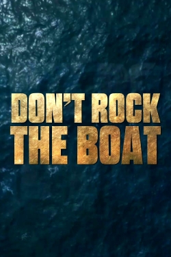 Don't Rock the Boat-stream