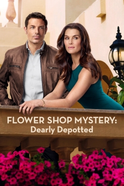 Flower Shop Mystery: Dearly Depotted-stream