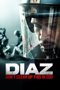 Diaz - Don't Clean Up This Blood-stream